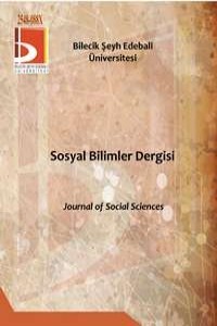 Bilecik Şeyh Edebali Üniversitesi Sosyal Bilimler Dergisi